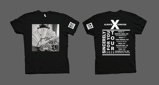 Always X Forever ("Sincerely For You Tour" Limited Edition) shirt